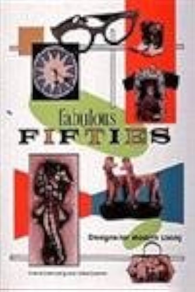 洋書 Fabulous 50s: Designs for Modern Living Fabulous 50s: Design for Modern Living